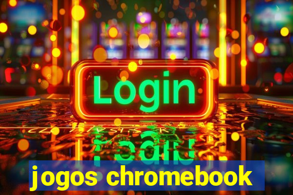 jogos chromebook